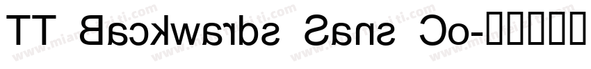 TT Backwards Sans Co字体转换